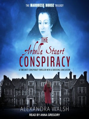 cover image of The Arbella Stuart Conspiracy